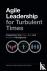 Agile Leadership for Turbul...