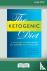 Ketogenic Diet - A Treatmen...
