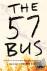 The 57 Bus - A True Story o...
