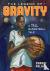 The Legend of Gravity - A T...
