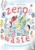 Zero Waste - How One Commun...