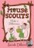 Mouse Scouts: Make A Differ...