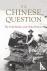 The Chinese Question - The ...