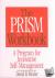 The PRISM Workbook - A Prog...