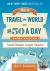 How to Travel the World on ...