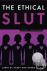 The Ethical Slut - A Practi...