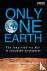 Only One Earth - The Long R...