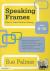 Speaking Frames: How to Tea...