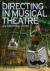 Directing in Musical Theatr...