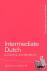 Intermediate Dutch: A Gramm...