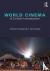 World Cinema - A Critical I...