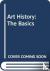 Art History - The Basics