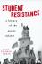 Student Resistance - A Hist...