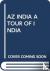 AZ INDIA A TOUR OF INDIA