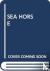 SCHOLASTIC - SEA HORSE