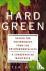 Hard Green - Saving The Env...
