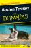 Boston Terriers For Dummies