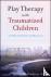 Play Therapy with Traumatiz...