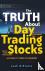 The Truth About Day Trading...