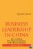 Business Leadership in Chin...
