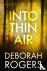 Rogers, Deborah - Into Thin Air