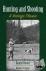 Hunting and Shooting - A Vi...