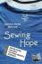 Sewing Hope - How One Facto...