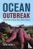 Ocean Outbreak - Confrontin...