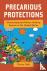 Precarious Protections - Un...