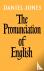 The Pronunciation of English