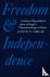 Freedom and Independence - ...