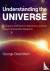 Understanding the Universe ...
