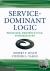 Service-Dominant Logic - Pr...