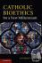 Catholic Bioethics for a Ne...