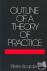 Outline of a Theory of Prac...