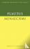Plautus: Menaechmi - Menaechmi