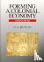 Forming a Colonial Economy ...