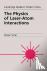 The Physics of Laser-Atom I...