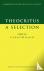 Theocritus: A Selection - I...