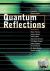  - Quantum Reflections