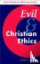 Evil and Christian Ethics