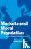 Markets and Moral Regulatio...