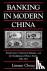 Banking in Modern China - E...