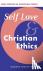 Self Love and Christian Ethics