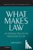 What Makes Law - An Introdu...