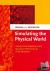 Simulating the Physical Wor...