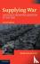 Supplying War - Logistics f...