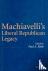 Machiavelli's Liberal Repub...