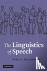 The Linguistics of Speech