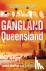 Gangland Queensland
